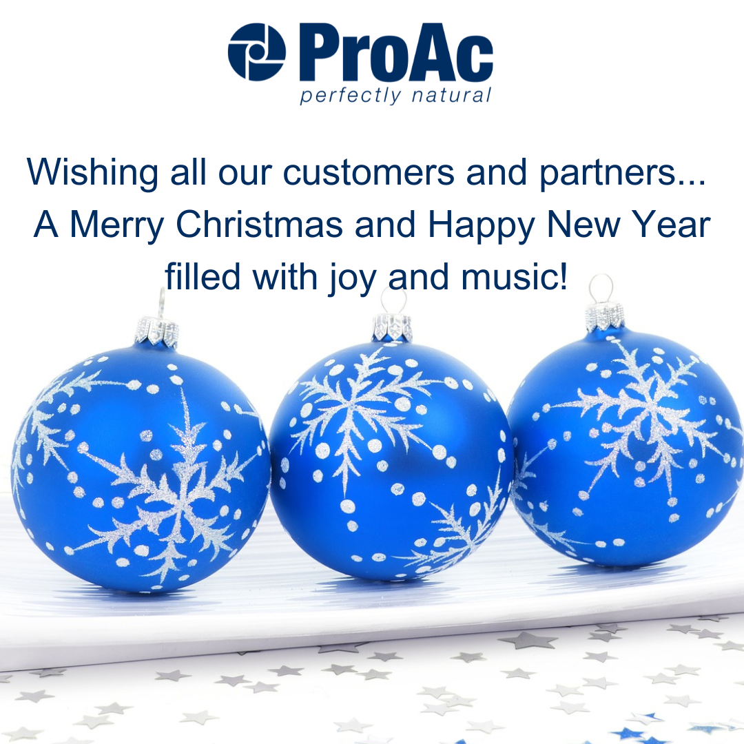 ProAc’s Festive Holiday Period